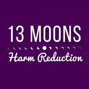 13 Moons Harm Reduction